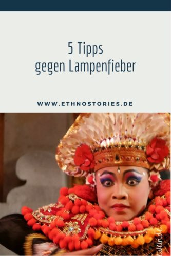 Baristänzer aus Bali - Artikelfoto: 5 Tipps gegen Lampenfieber